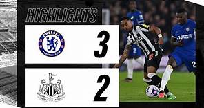 Chelsea 3 Newcastle United 2 | Premier League Highlights