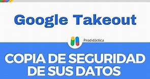 Google Takeout | Como descargar los datos de Google para migrar la información a otra cuenta