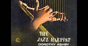 Dorothy Ashby ~ The Jazz Harpist (LP, 1957)