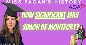 How significant was Simon de Montfort? GET A GRADE 9 | HISTORY GCSE.