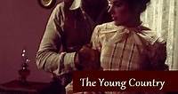 Where to stream The Young Country (1970) online? Comparing 50  Streaming Services