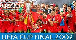 2007 UEFA Cup final highlights - Sevilla-Espanyol