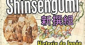 SHINSENGUMI (Historia de Japón)
