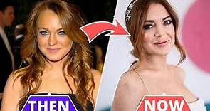 Lindsay Lohan ★ Then & Now 2021