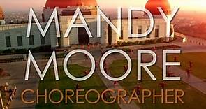 Mandy Moore Choreography Reel 2016