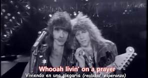 Bon Jovi - Livin' On A Prayer [Lyrics y Subtitulos en Español] (Official Video)