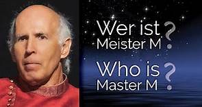 Wer ist Meister M?