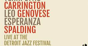 Wayne Shorter, Terri Lyne Carrington, Leo Genovese, Esperanza Spalding - Live At The Detroit Jazz Festival