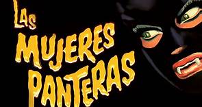 Las Mujeres Panteras - Trailer