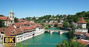 Bern Switzerland 8K