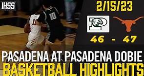 Pasadena at Pasadena Dobie - 2023 Boys Basketball Highlights