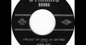 James Ray - I've got my mind set on you (1963)