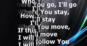 Chris Tomlin - I Will Follow [With Lyrics]