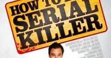 How to Be a Serial Killer (2008) Online - Película Completa en Español - FULLTV