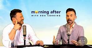 Morning After with Ron Corning Ep: 28