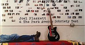 Joel Plaskett - Joel Plaskett & The Park Avenue Sobriety Test
