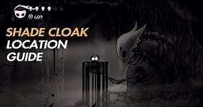Hollow Knight - Shadow Cloak Location Guide