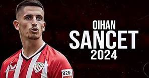 Oihan Sancet 2024 ● incredible skills, goals & assists
