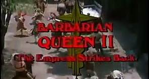 Barbarian Queen II: The Empress Strikes Back | movie | 1990 | Official Trailer