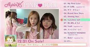 Apink JAPAN 2nd Album「PINK♡DOLL」全曲トレーラー