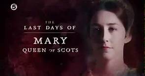 Mary Queen of Scots Story