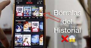 Elimina Historial de Netflix Muy Sencillo