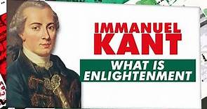 Immanuel Kant | What is Enlightenment?