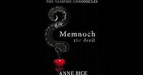 Memnoch The Devil, The Vampire Lestat, And God Himself.