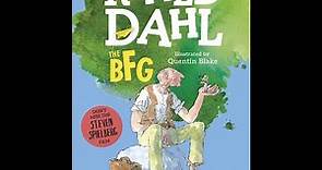Plot summary, “The BFG” by Roald Dahl in 5 Minutes - Book Review