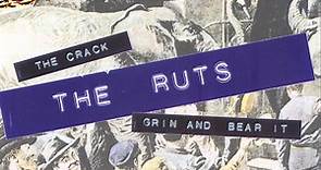 The Ruts - The Crack / Grin And Bear It