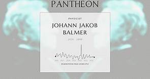 Johann Jakob Balmer Biography - Swiss mathematician (1825–1898)