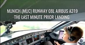 Munich (MUC) | landing runway 08L | The last minute | Airbus A319 | cockpit + pilot views | #shorts
