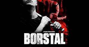 BORSTAL Official International Trailer #1