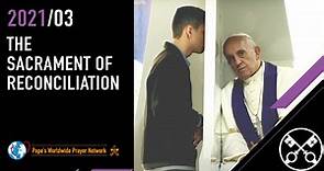 Pope's prayer intention for March: The sacrament of reconciliation - Vatican News