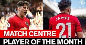 Daniel James | Player of the Month | August 2019