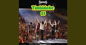 La Banda Timbiriche (En Vivo)