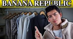 My Banana Republic Clothing Collection | What To Buy 2023
