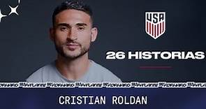 USMNT 26 Historias: Cristian Roldan