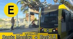 Los Angeles Metro Full (E) Line Ride from Santa Monica to East LA