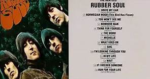 The Beatles - Rubber Soul 1965 (Full Album) With Lyrics - The Best Of The Beatles Playlist 2022