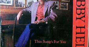Bobby Helms - This Song's For You