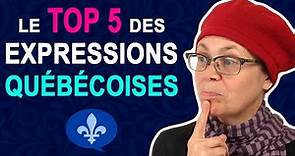 TOP 5 QUEBEC FRENCH EXPRESSIONS EXPLAINED | Québécois 101