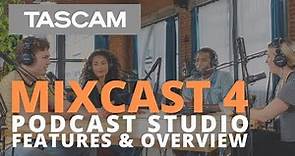 MIXCAST 4 Podcast Studio - Features & Overview