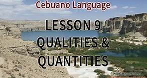 Learn Cebuano 500 Phrases for Beginners - Part 9 - Qualities and Quantities