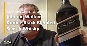 Whisky Review: Johnnie Walker Double Black Blended Scotch Whisky