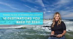 Top 10 Places To Visit In Monmouth County