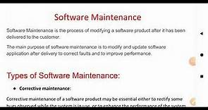 Software maintenance and the types of software maintenance