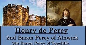 Henry Percy 2nd Baron Percy of Alnwick