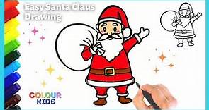 Easy Santa Claus Drawing and Coloring for Kids | How to Draw a Simple Santa Claus Step by Step