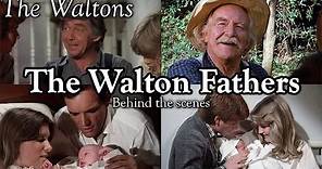The Waltons - The Walton Fathers - behind the scenes with Judy Norton